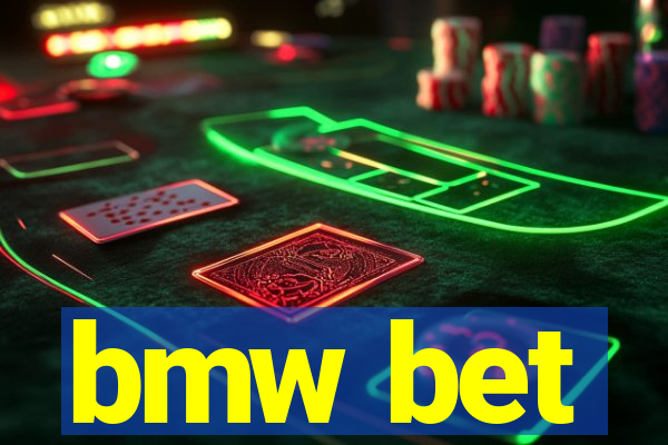 bmw bet